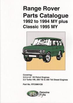 Range Rover 1992 1994 My Plus Classic 1995 My Parts Catalogue (RTC9961CB)