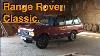 Range Rover Classic Brassic Classics