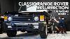 Spectacular Revival Classic Range Rover Lwb Full Package Detailing Dry Ice U0026 Laser Cleaning
